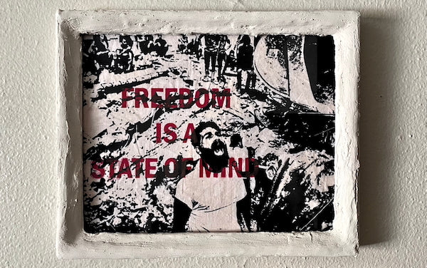 Freedom is a State of Mind
